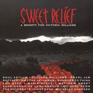 Various Artists - Sweet Relief - a Benefit For Victoria Williams