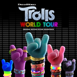 Various Artists - Trolls World Tour (Original Motion Picture Soundtrack)