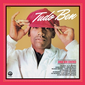 Various Artists - Tudo Ben (Jorge Ben Covered)