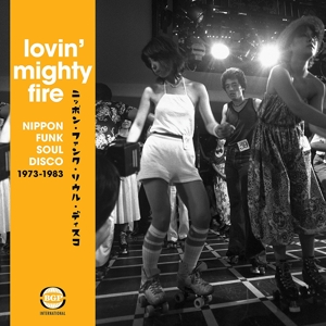 Various - Lovin' Mighty Fire