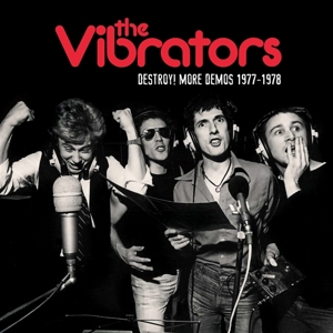 Vibrators - Destroy More Demos '77-'78