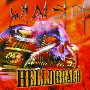 W.A.S.P. - Helldorado