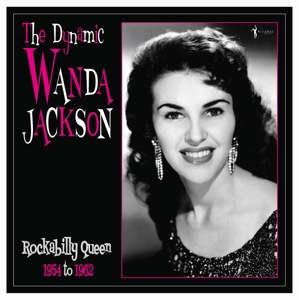 Wanda Jackson - Dynamic Wanda Jackson 1954-62