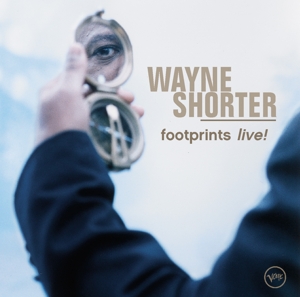 Wayne Shorter - Footprints Live!