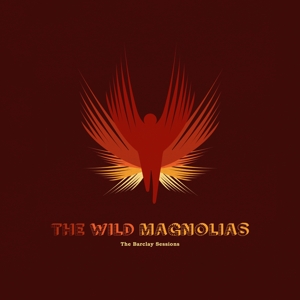 Wild Magnolias - The Barclay Sessions