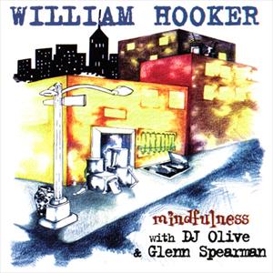 William Hooker - Mindfulness