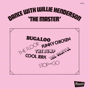 Willie Henderson - Dance With the Master