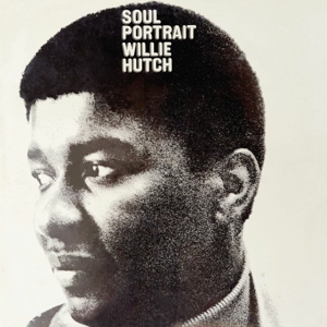 Willie Hutch - Soul Portrait