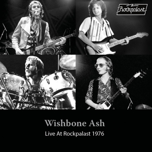 Wishbone Ash - Live At Rockpalast 1976