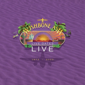 Wishbone Ash - Live Dates Live