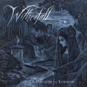 Witherfall - A Prelude To Sorrow