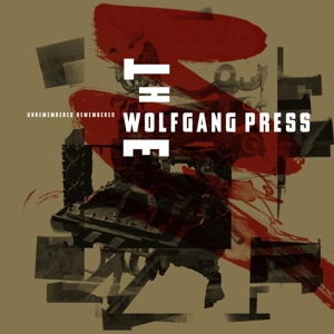 Wolfgang Press - Unremembered,  Remembered