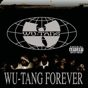 Wu-Tang Clan - Wu-Tang Forever