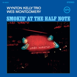 Wynton Kelly Trio - Smokin' At the Half Note