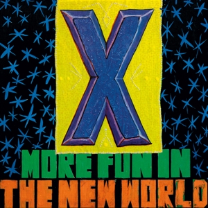 X (5) - More Fun In the New World