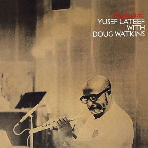 Yusef -and Doug Watkins- Lateef - Imagination!