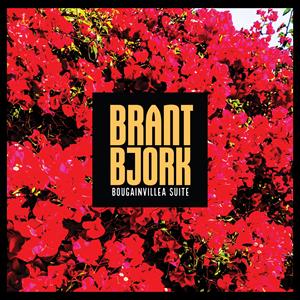 Brant Bjork - Bougainvillea Suite