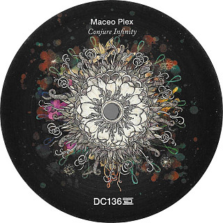 Maceo Plex - Conjure Infinity