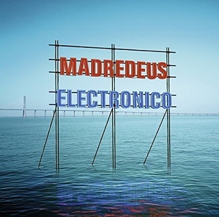 Madredeus - Electronico