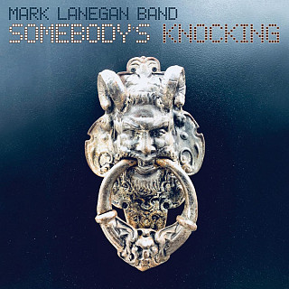 Mark -Band- Lanegan - Somebody's Knocking