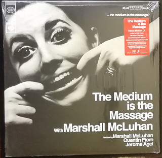 Marshall McLuhan - Medium is the Massage