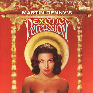 Martin Denny - Exotic Percussion