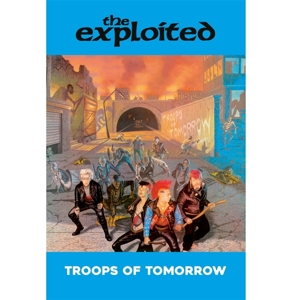 Exploited - Troops of Tomorrow