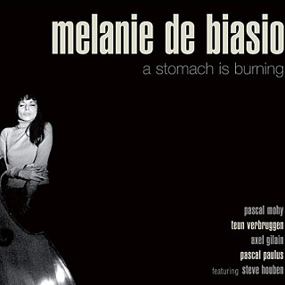 Melanie De Biasio - A Stomach is Burning