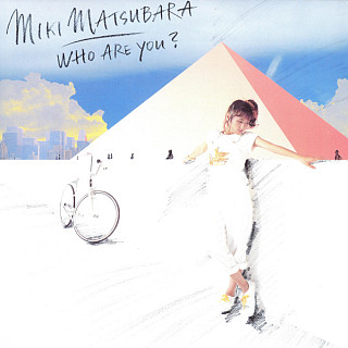 Miki Matsubara - Who Are You?