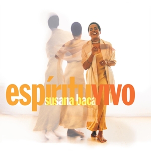 Susana Baca - Espiritu Vivo