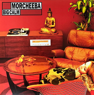 Morcheeba - Big Calm