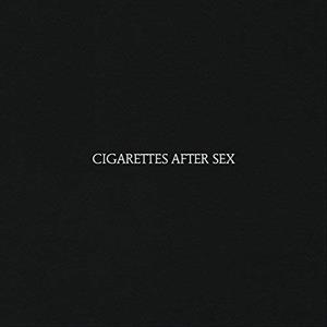 Cigarettes After Sex - Cigarettes After Sex