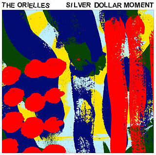 Orielles - Silver Dollar Moment