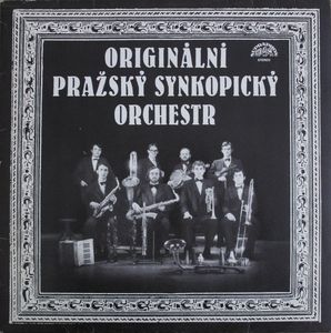 Originální Pražský Synkopický orchestr - Originální Pražský Synkopický orchestr