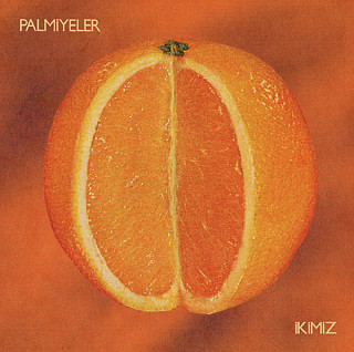 Palmiyeler - Ikimiz