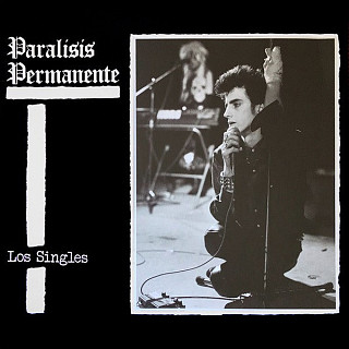 Paralisis Permanente - Los Singles