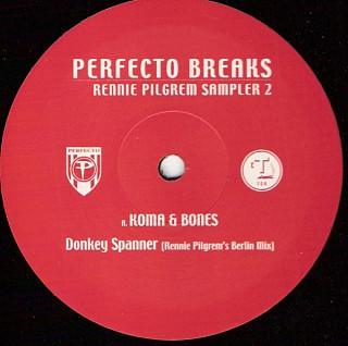 Koma & Bones / Ils - Perfecto Breaks - Rennie Pilgrem (Sampler 2)