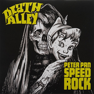 Peter Pan Speedrock - Peter Pan Speedrock/Death Alley