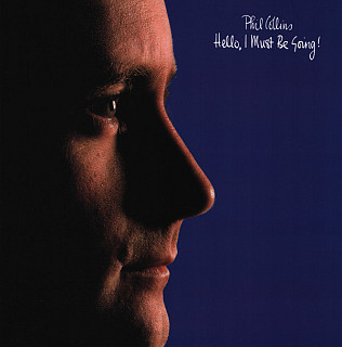 Phil Collins - Hello, I Must Be Going