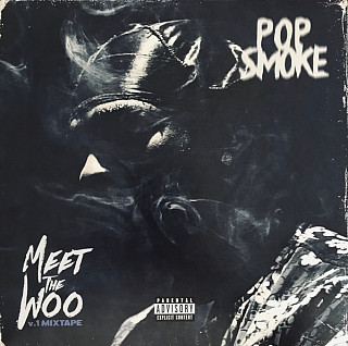 Pop Smoke - Meet the Woo