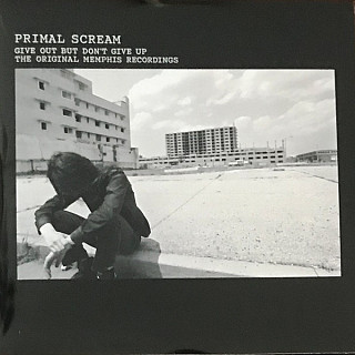 Primal Scream - Give Out But Don't Give Up