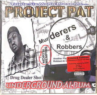 Project Pat - Murderers & Robbers