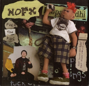 NOFX - 7-Fuck the Kids