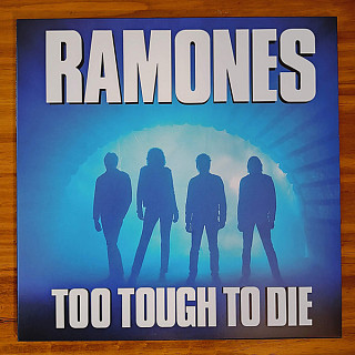 Ramones - Too Tough To Die