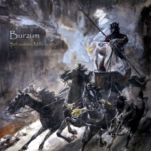 Burzum - Sol Austan, Mani Vestan