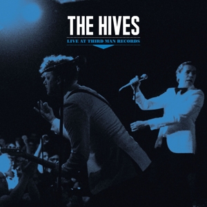 Hives - Live At Third Man Records