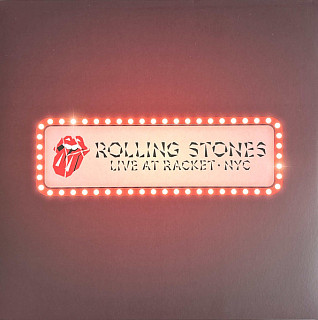 Rolling Stones - Live At Racket, Nyc