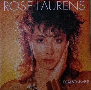 Rose Laurens - Deraisonnable