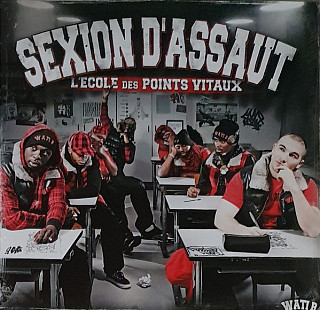 Sexion D Assaut - L'ecole Des Points Vitaux