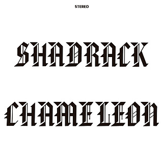 Shadrack Chameleon - Shadrack Chameleon